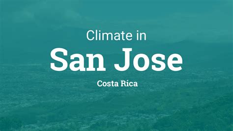 san jose costa rica weather forecast 10 day
